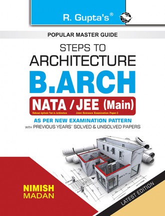 RGupta Ramesh Steps to Architecture: B.Arch (NATA/JEEMain) Exam Guide English Medium